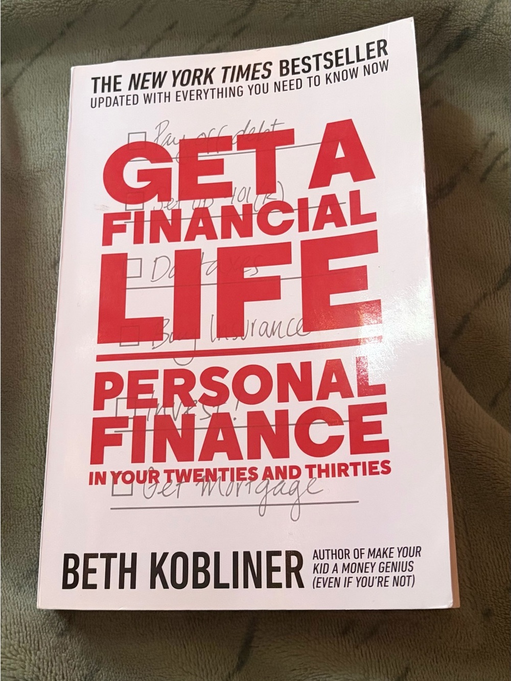 Get a Financial Life: Personal Finance - Red & White Paperback by Beth Kobliner